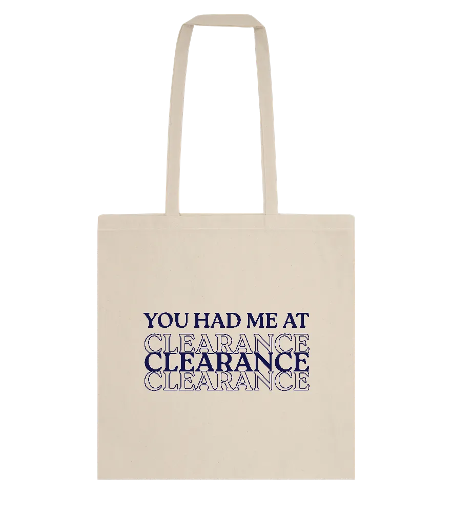 Had Me At Clearance Design - Essential cotton tote bag