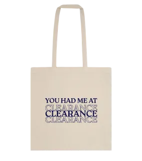 Had Me At Clearance Design - Essential cotton tote bag